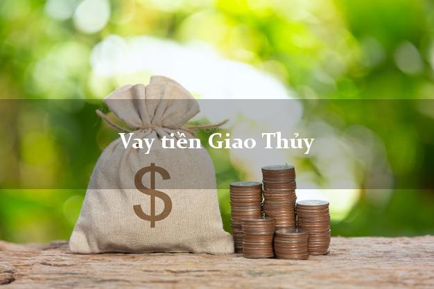 Vay tiền Giao Thủy Nam Định