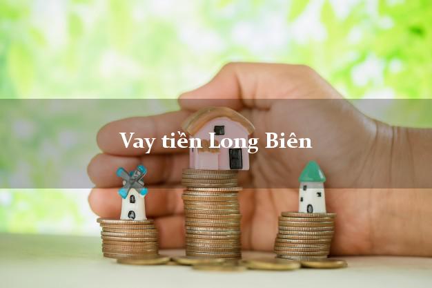 Vay tiền Long Biên Hà Nội