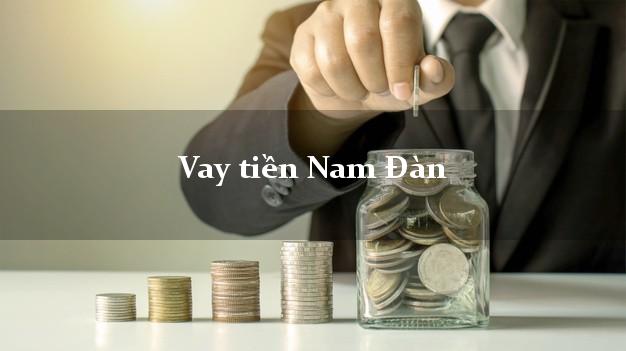 Vay tiền Nam Đàn Nghệ An