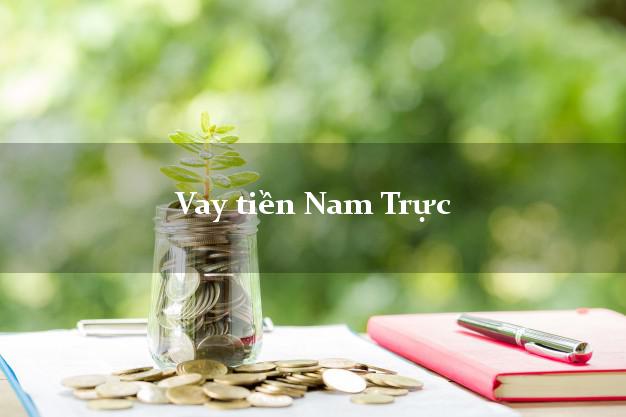Vay tiền Nam Trực Nam Định