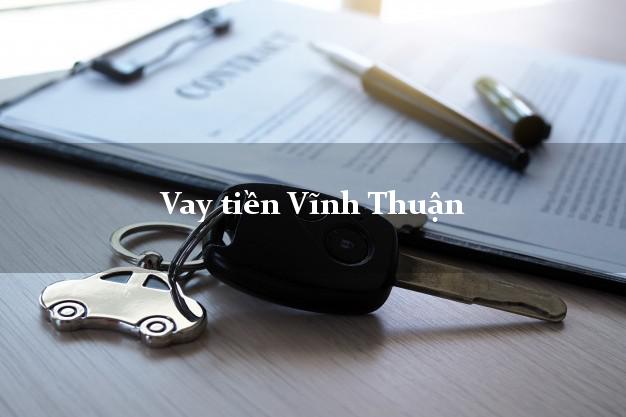 Vay tiền Vĩnh Thuận Kiên Giang